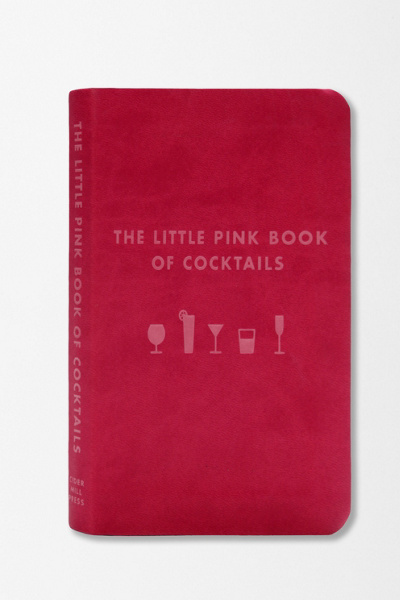 The Little Pink Book Of Cocktails by Madeline Teachett