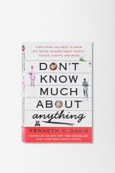 Thumbnail image for Don’t Know Much About Anything By Kenneth C. Davis