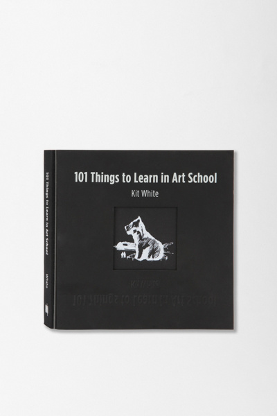 Thumbnail image for 101 Things To Learn In Art School By Kit White