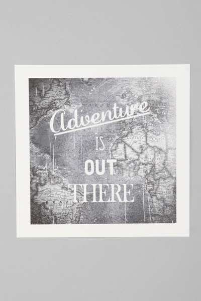 Zach Terrell For Society6 Adventure Is Out There Art Print