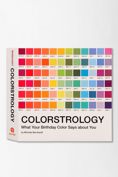 Colorstrology: What Your Birthday Color Says About You By Michele ...