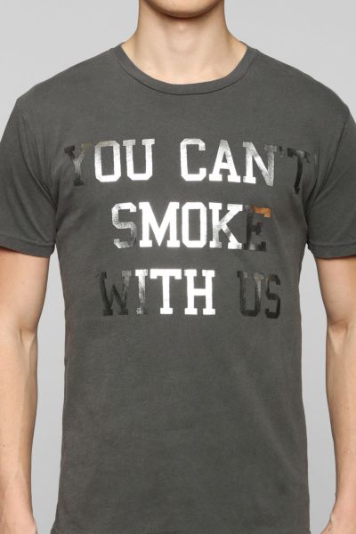 You Cant Smoke With Us Tee - Urban Outfitters
