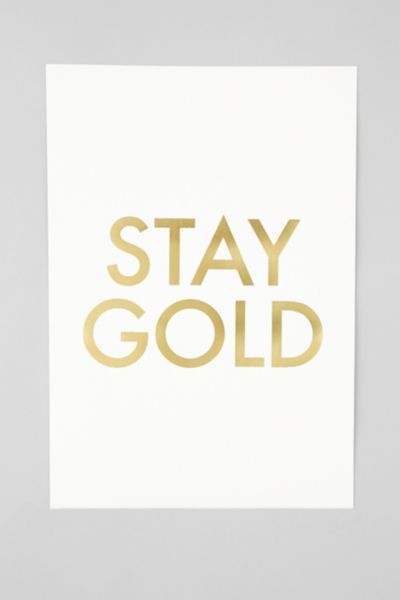 Jennifer Valez Stay Gold Art Print