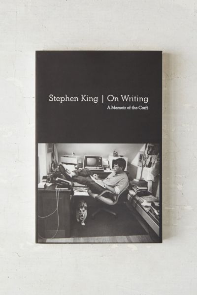 On Writing: 10th Anniversary Edition: A Memoir Of The Craft By Stephen ...