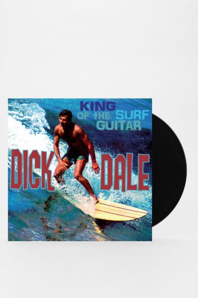 Dick Dale - King Of The Surf Guitar LP - Urban Outfitters