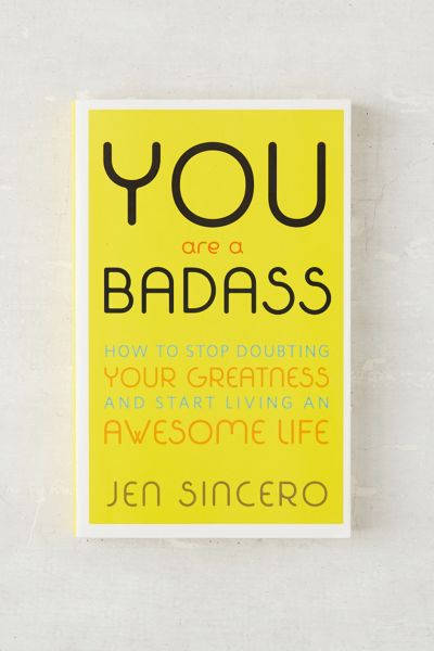 You Are... By Jen Sincero