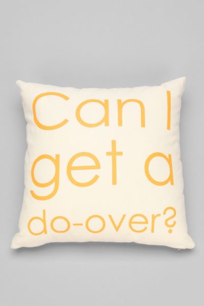 Ruxton by alexandra ferguson Can I Get A Do Over Pillow