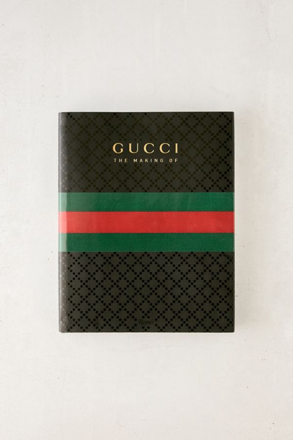 "Gucci: The Making Of" by Frida Giannini