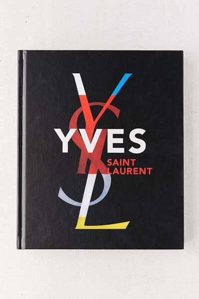 Yves Saint Laurent By Florence Chenoune & Farid Muller