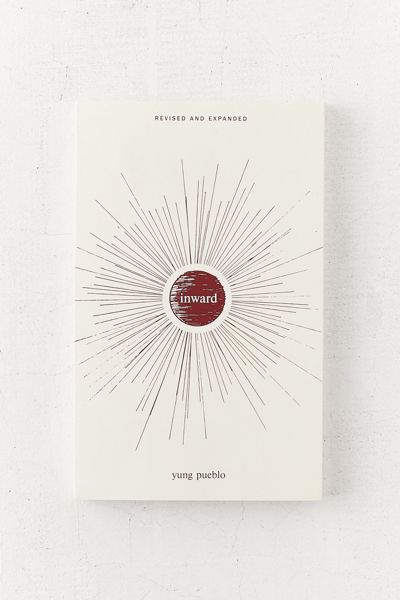 Inward By Yung Pueblo