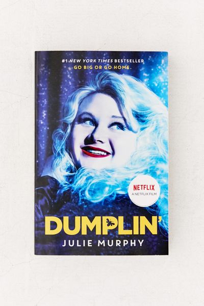 Dumplin’ By Julie Murphy
