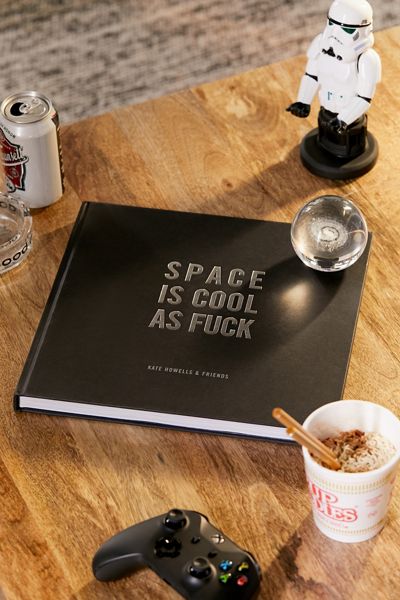 Space Is Cool as F*** By Kate Howells