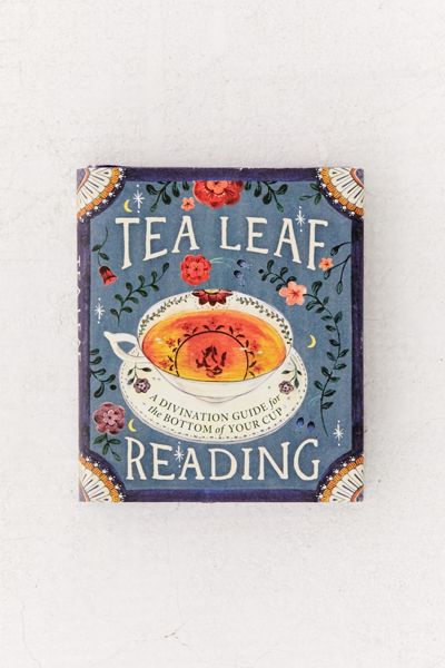 Tea Leaf Reading: A Divination Guide for the Bottom of Your Cup By Dennis Fairchild